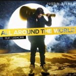 Justin-Bieber-All-around-the-world.jpg