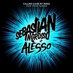 Calling (Lose My Mind) | Sebastian Ingrosso-Alesso: Testo-traduzione-video