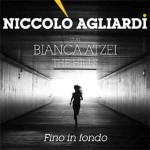 Fino-in-fondo-Niccolo-Agliardi-Bianca-Atzei.jpg