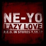 ne-yo-lazy-love.jpg