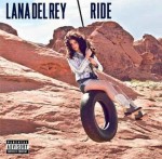 lana-del-rey-ride-single-cover.jpg