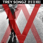 Trey-Songz-Top-of-the-world-cover.jpg