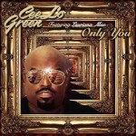 cee-lo-green-only-you.jpg