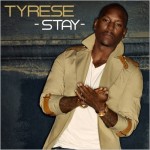 Tyrese-Stay.jpg