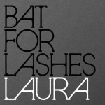 Bat-for-Lashes-laura.jpg