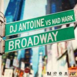DJ-Antoine-vs-mad-mark-Broadway.jpg