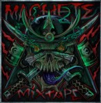machete-mixtape.jpg