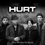 Hurt-How-We-End-Up-Alone.jpg