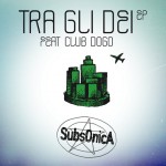 Subsonica-Club-Dogo-Tra-gli-Dei.jpg