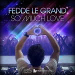 Fedde-Le-Grand-So-Much-Love.jpg